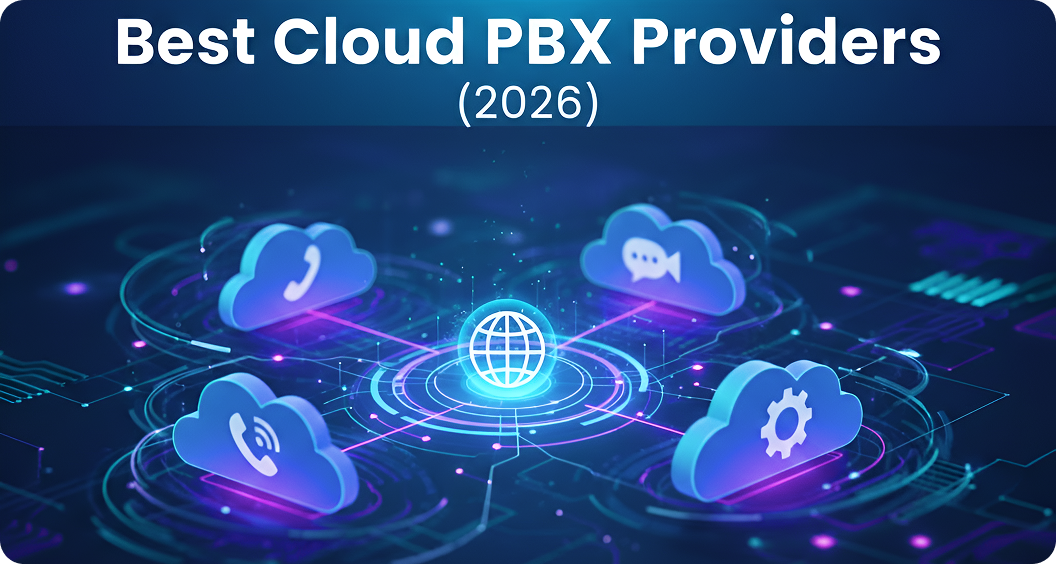 You are currently viewing Best Cloud PBX Providers In United States (2026)
